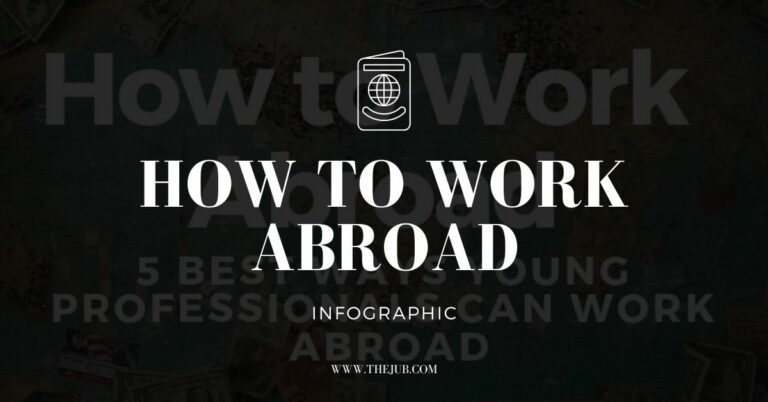 How to Work Abroad (5 Types of Jobs)