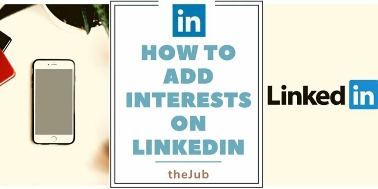 How to Add Interests on LinkedIn in 2023 (3 Simple Steps)