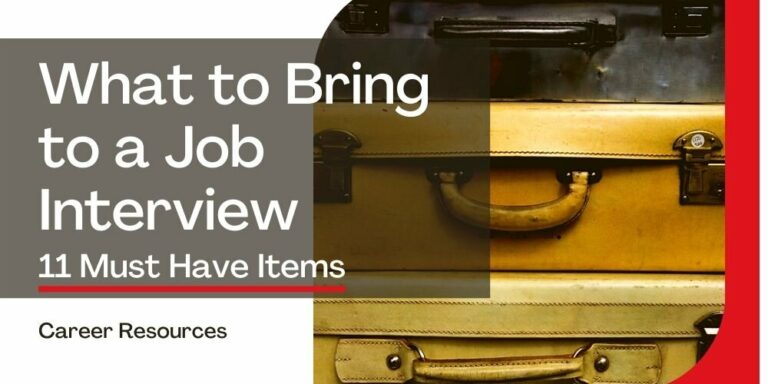 What To Bring To An Interview (11 Must Have Items For A Job Interview)