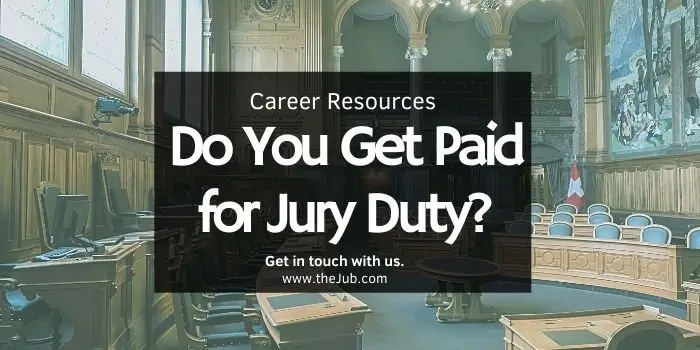 Do You Get Paid for Jury Duty?
