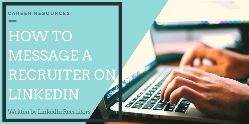 how to message a recruiter on linkedin