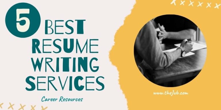 5 Best Professional Resume Writing Services for 2022