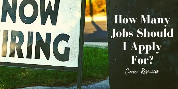 How Many Jobs Should I Apply For?