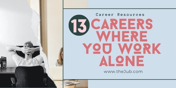 careers where you work alone