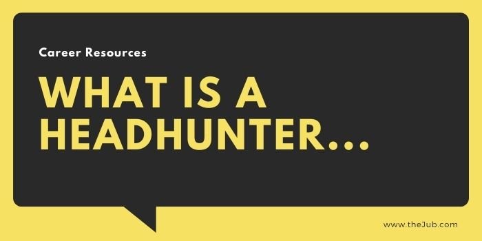 what does a headhunter do