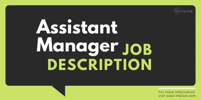 Assistant Manager Job Description