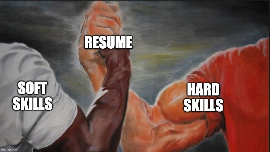 soft and hard skills on resume meme