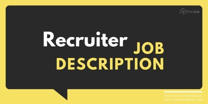 Recruiter Job Description