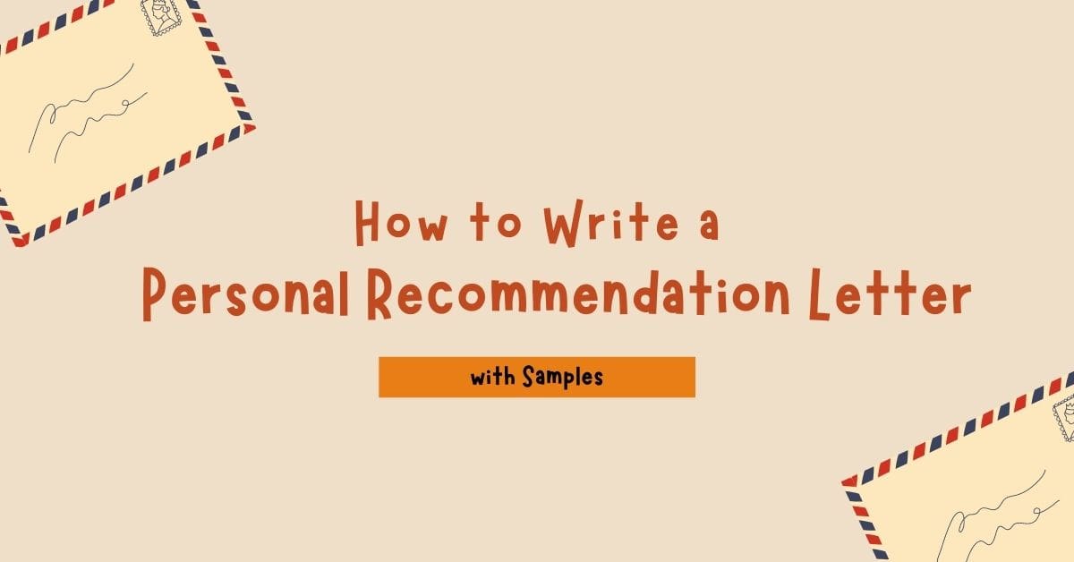 how to write a personal recommendation letter