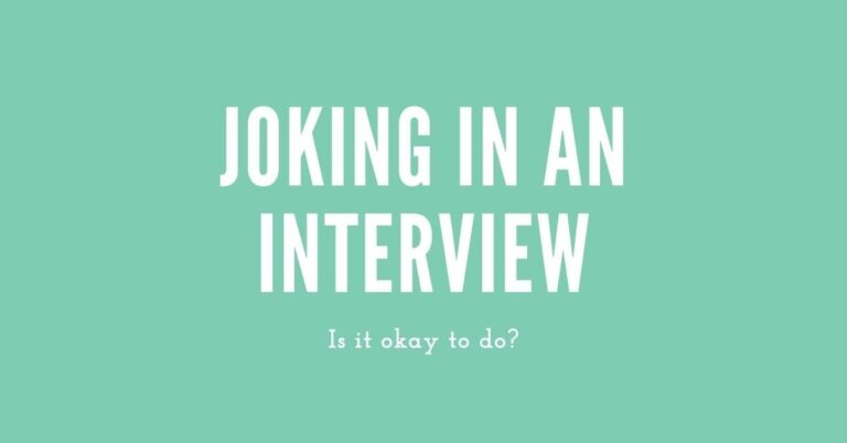 Is It Okay to Joke During An Interview in 2023?