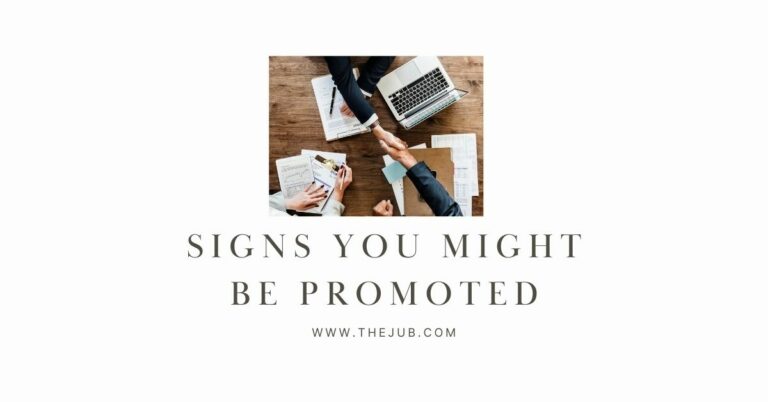 5 Signs You Are About to be Promoted