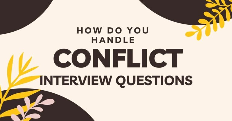 How Do You Handle Conflict Interview Questions?