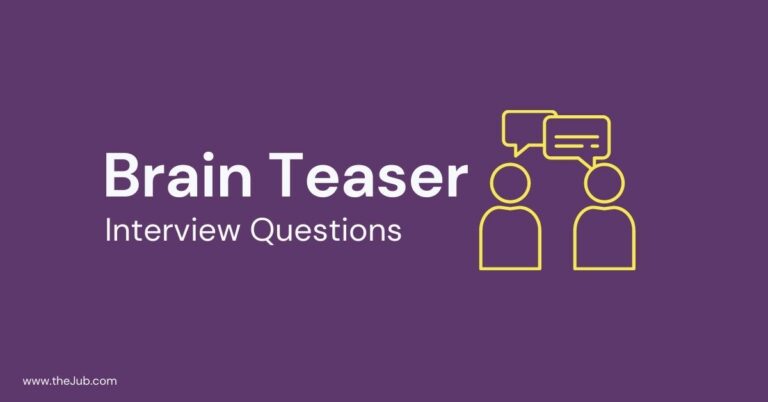 3 Main Brain Teaser Interview Questions (with answers)
