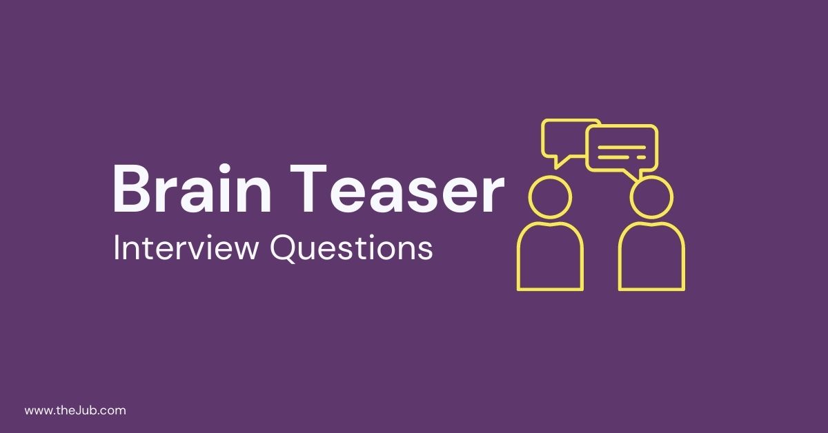 brain teaser interview questions