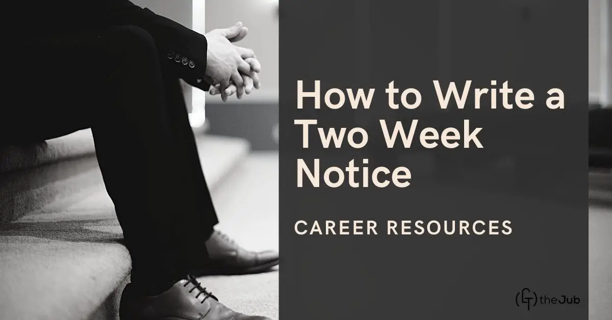 how to write a two week notice