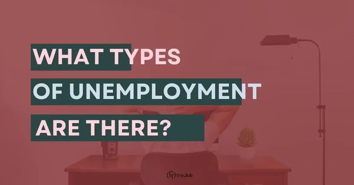 what types of unemployment are there