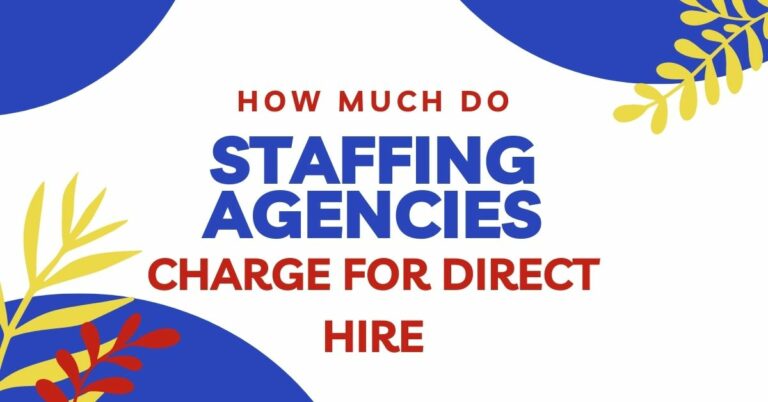 How Much Do Staffing Agencies Charge for Direct Hire?